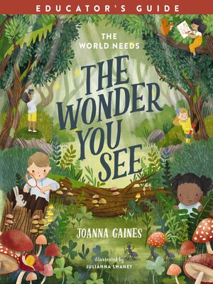 cover image of The World Needs the Wonder You See Educator's Guide
